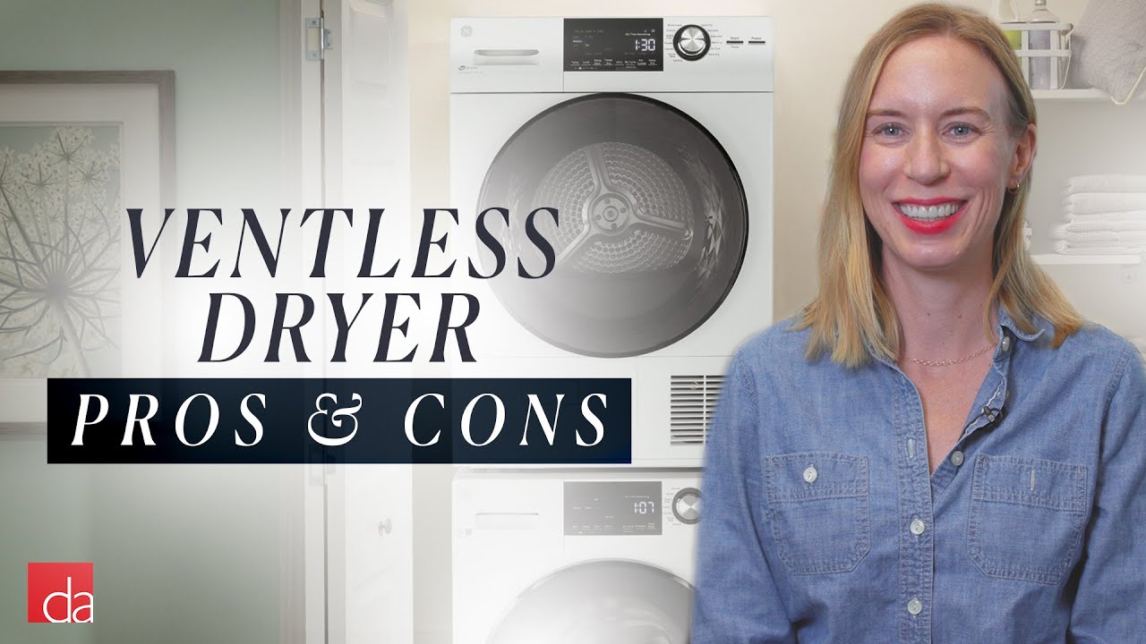 The Best Ventless Dryers, Reviewed (2023)